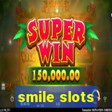 smile slots